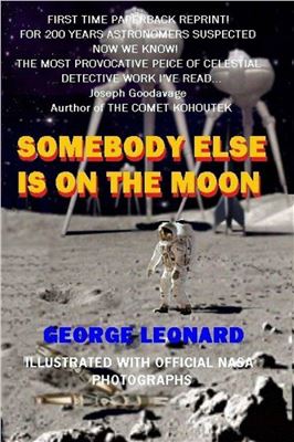 Somebody Else Is On The Moon George H Leonard