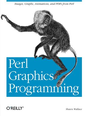 Perl Graphics Programming Creating Svg Swf Flash Jpeg And Png Files With Perl Shawn Wallace