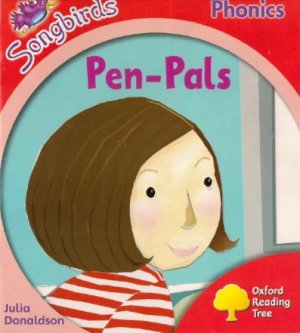 Oxford Reading Tree Stage 4 Songbirds More A Penpals Julia Donaldson
