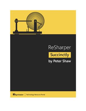 Resharper Succinctly Peter Shaw