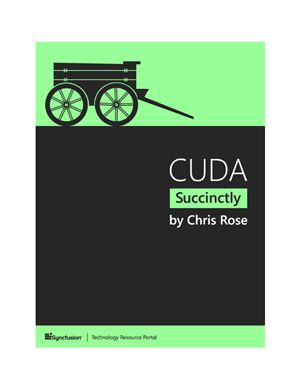 Cuda Succinctly Chris Rose