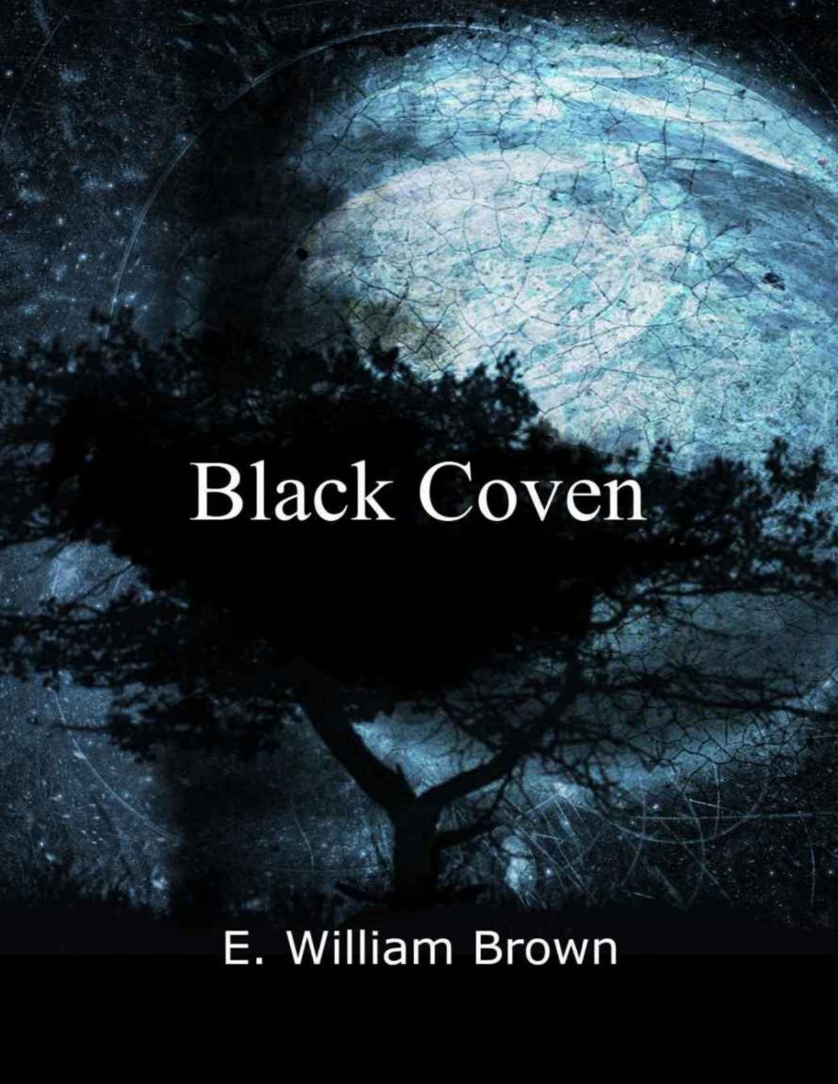 Black Coven Daniel Black Book 2 E William Brown