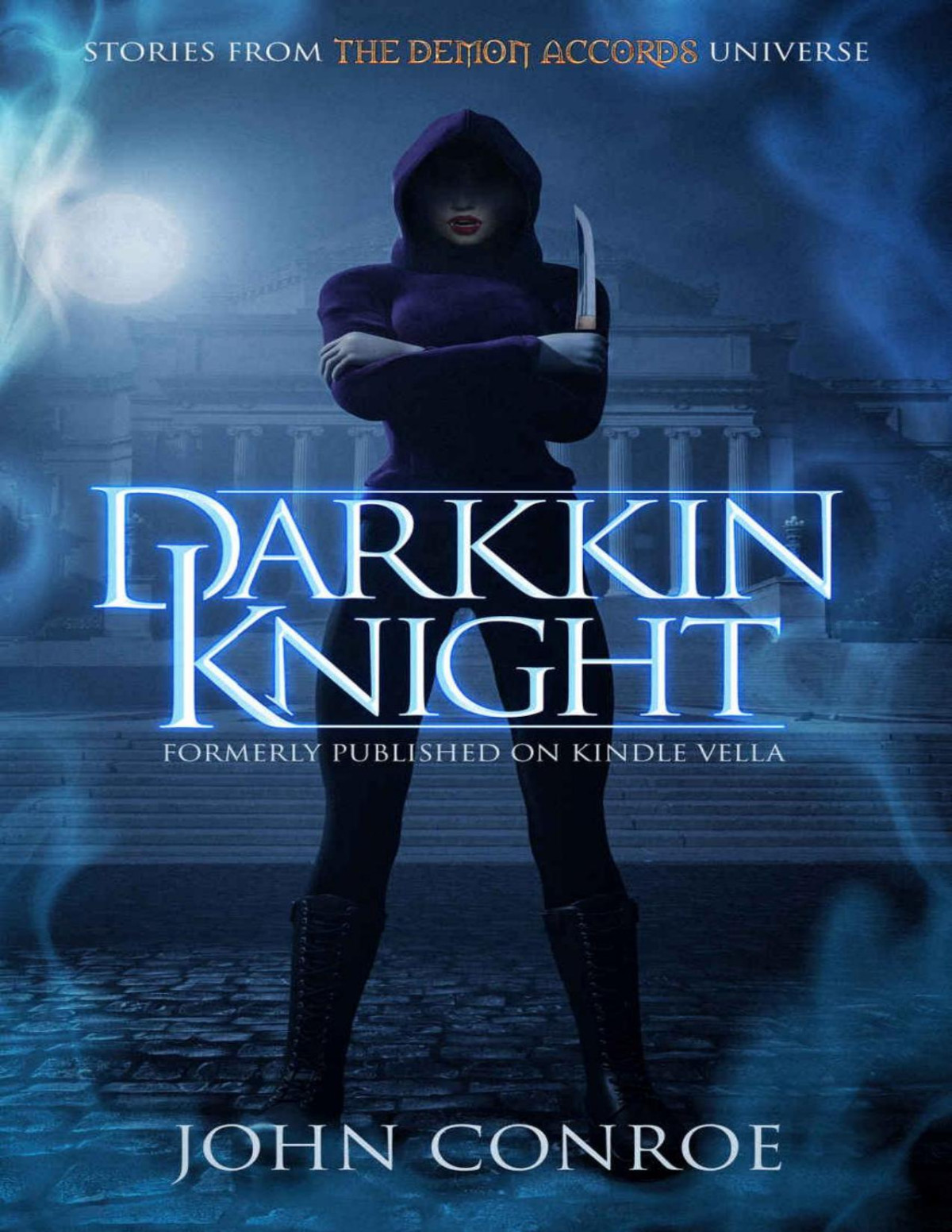 Darkkin Knight Demon Accords 185 John Conroe