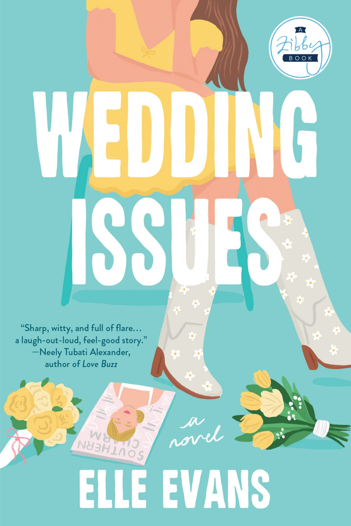 Wedding Issues A Novel Elle Evans