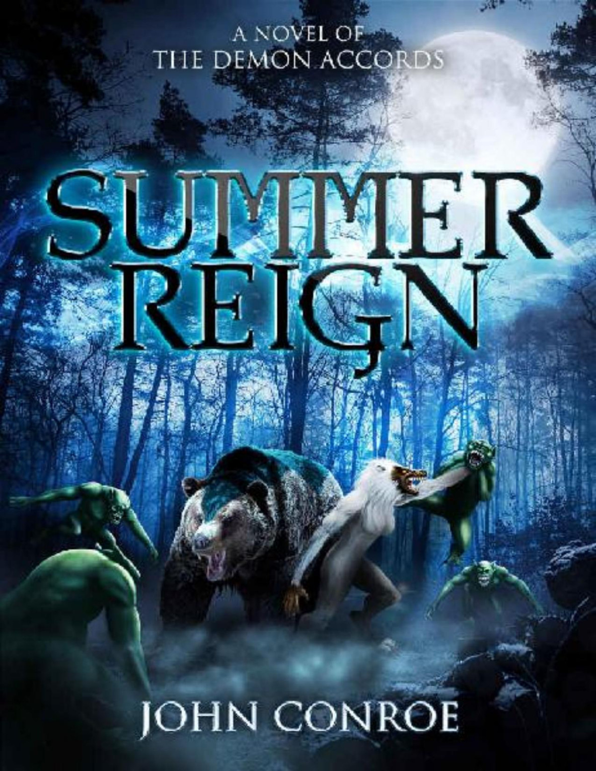 Summer Reign Demon Accords 13 John Conroe