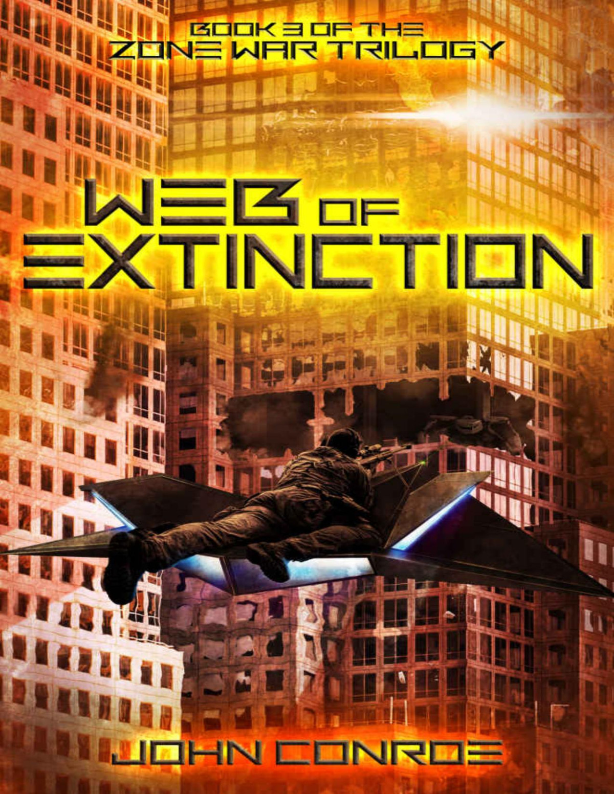 Web Of Extinction Zone War Book 3 John Conroe