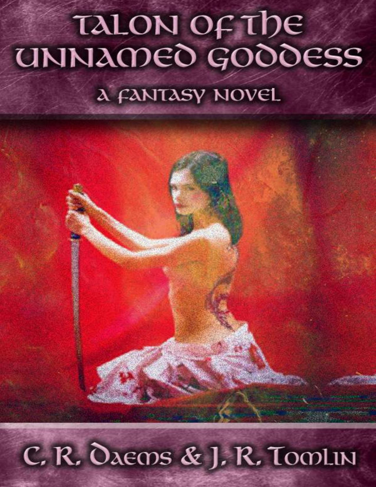 Talon Of The Unnamed Goddess C R Daems J R Tomlin