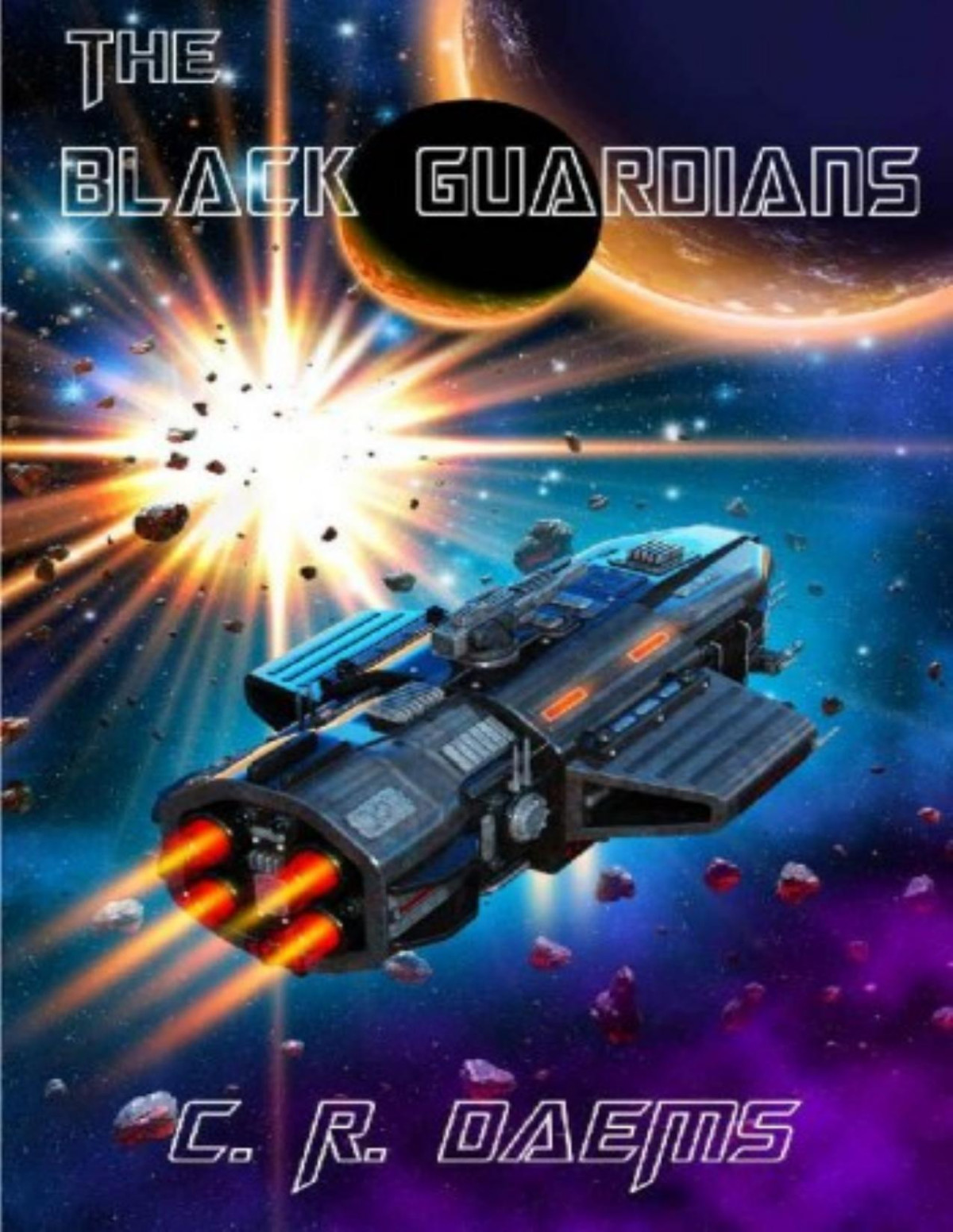 Black Guard 4 The Black Guardians C R Daems
