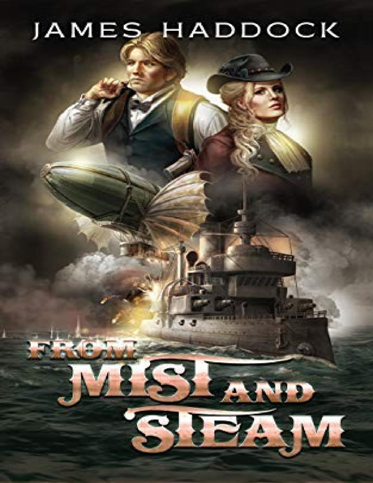From Mist And Steam James Haddock