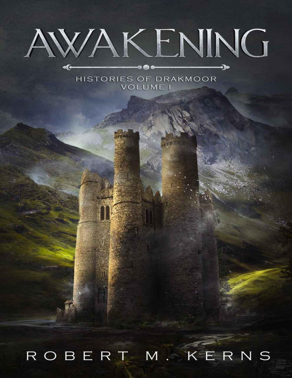 Awakening An Epic High Fantasy Adventure Robert M Kerns