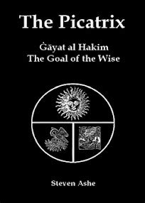 The Picatrix Gayat Al Hakim Planetary Talismanic Magic Stephen Ashe Editor