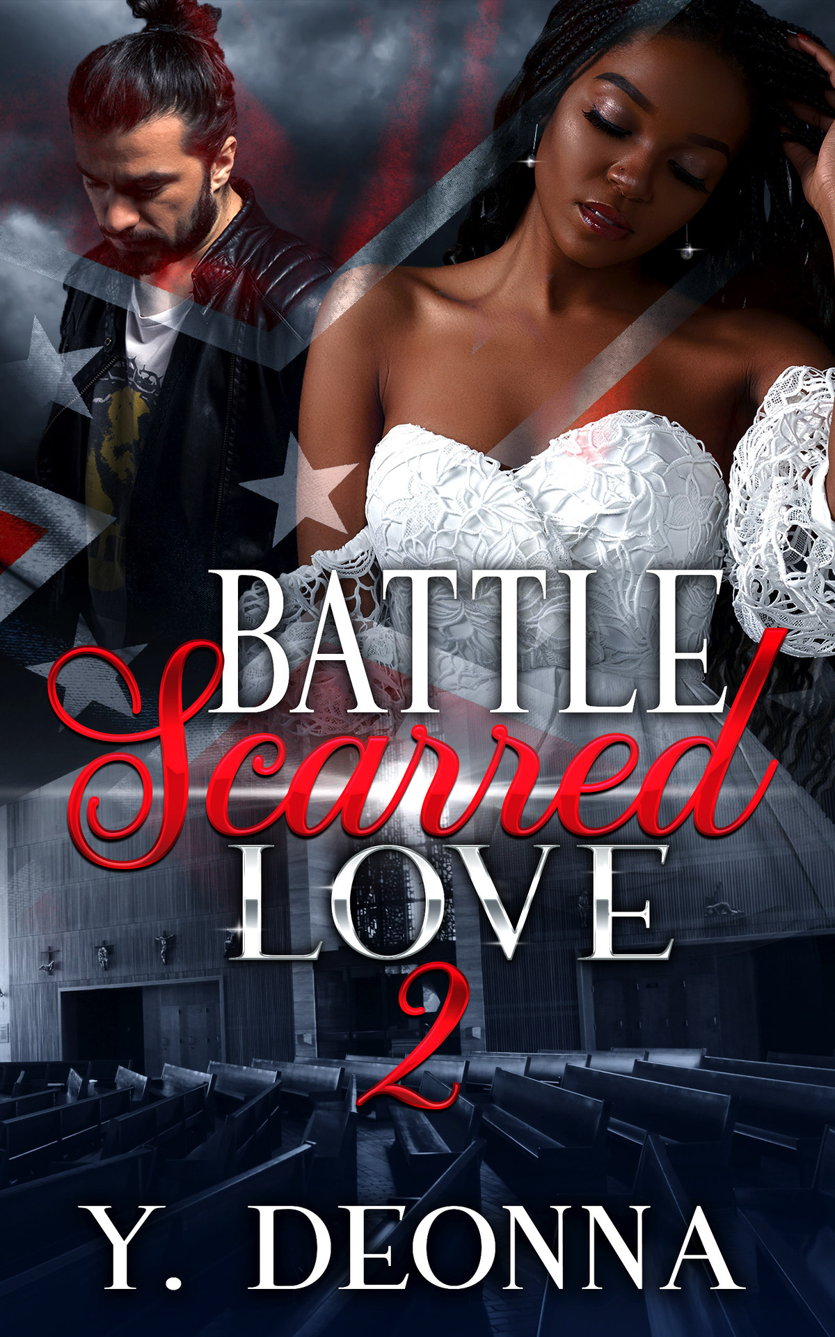 Battle Scarred Love 2 Bwwm Deonna Y