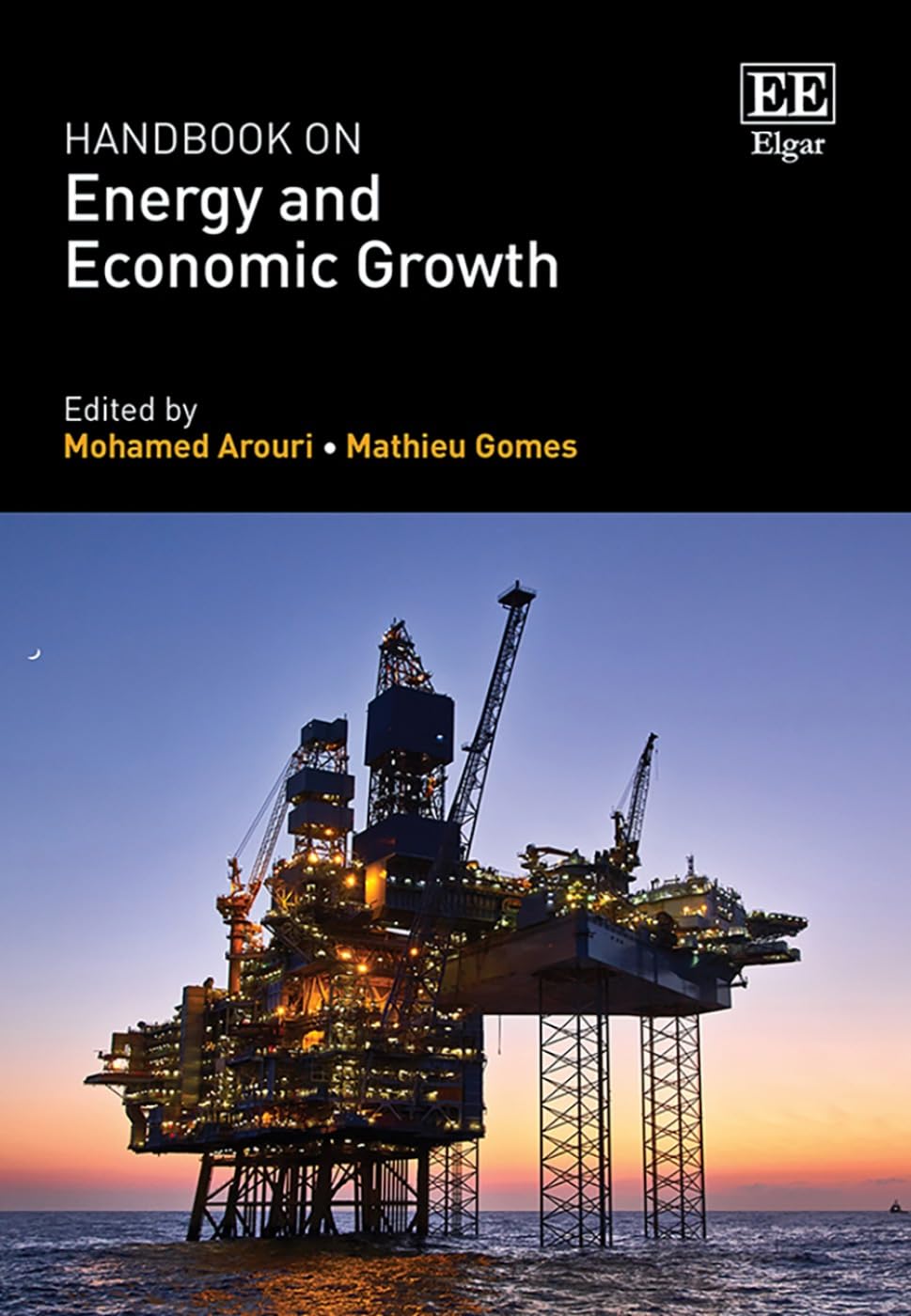 Handbook On Energy And Economic Growth Mohamed Arouri Mathieu Gomes