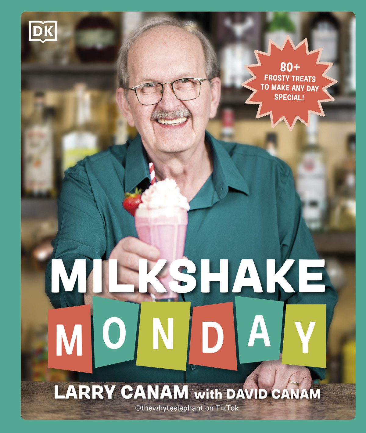 Milkshake Monday 80 Frosty Treats To Make Any Day Special Larry Canam