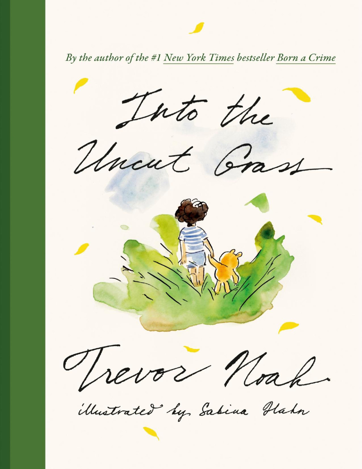 Into The Uncut Grass 1st Edition Trevor Noah