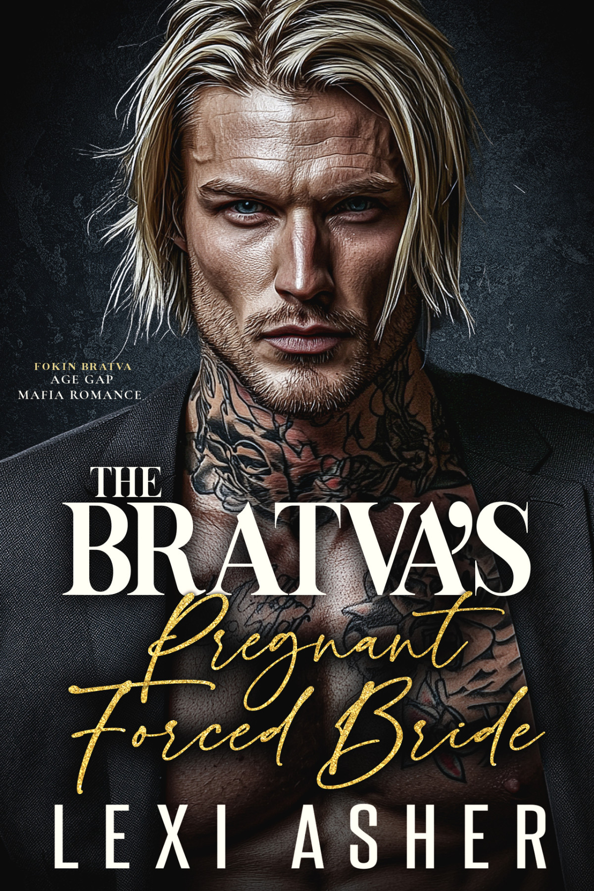 The Bratvas Pregnant Forced Bride Age Gap Mafia Romance Fokin Bratva Book 2 Lexi Asher