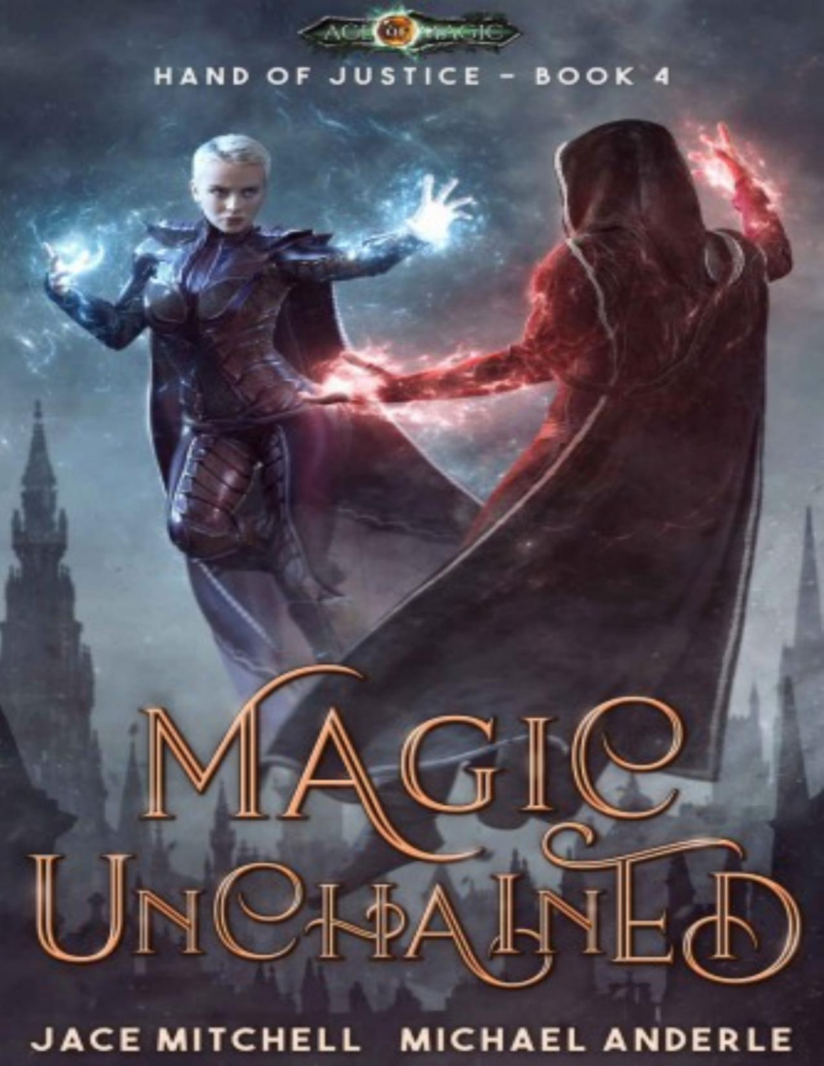 Magic Unchained Jace Mitchell Michael Anderle