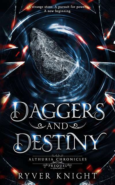 Daggers And Destiny Ryver Knight