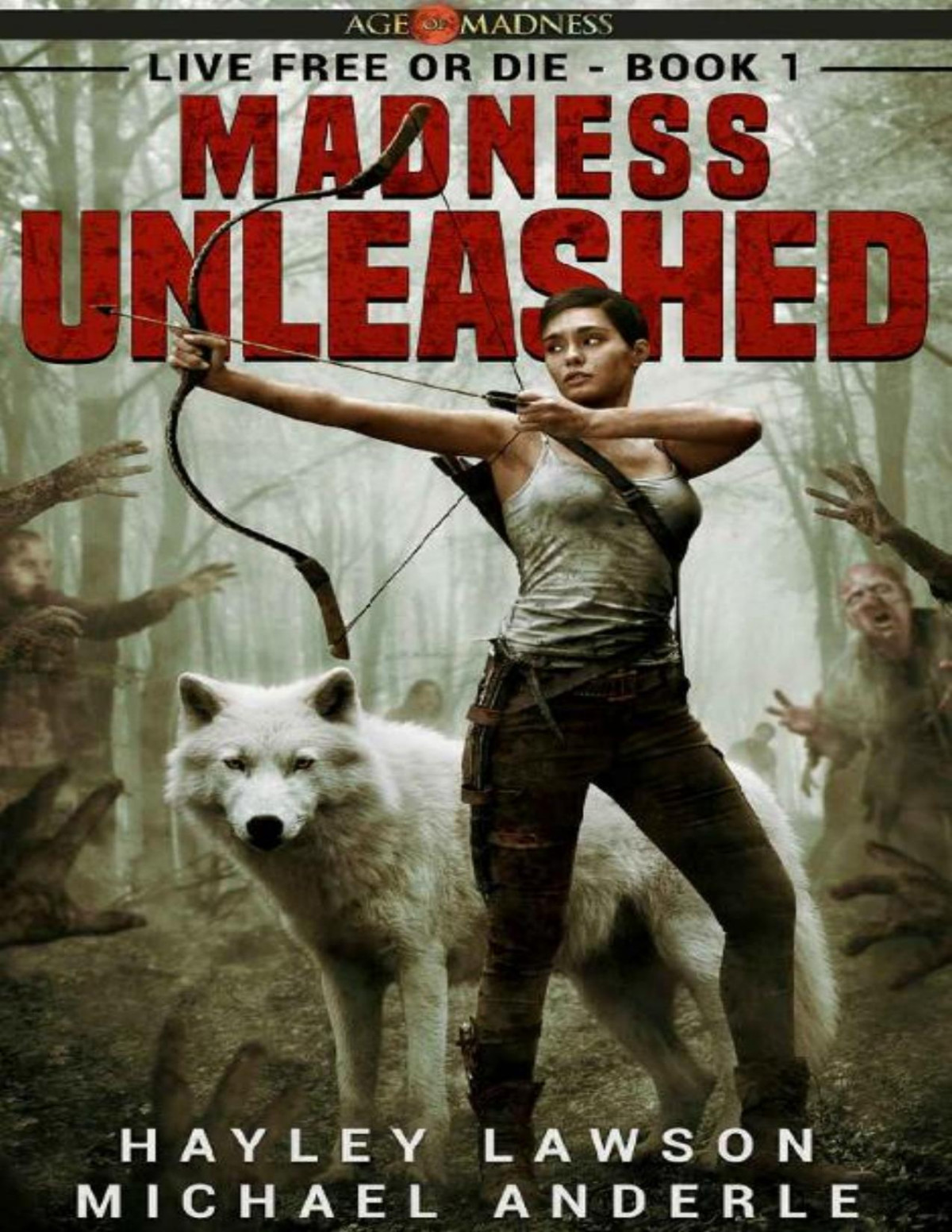 Madness Unleashed Age Of Madness A Kurtherian Gambit Series Hayley Lawson Michael Anderle