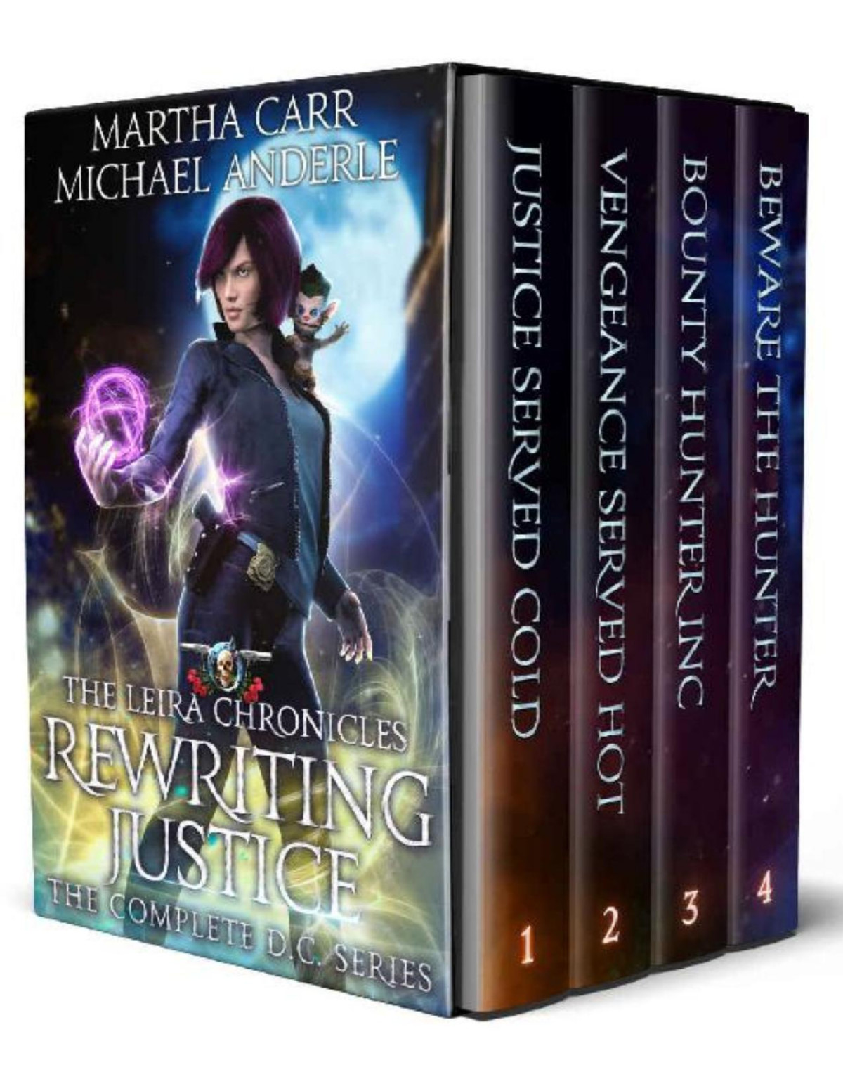 Rewriting Justice The Complete Dc Series Justice Served Cold Vengeance Served Hot Bounty Hunter Inc Beware The Hunter Martha Carr Michael Anderle