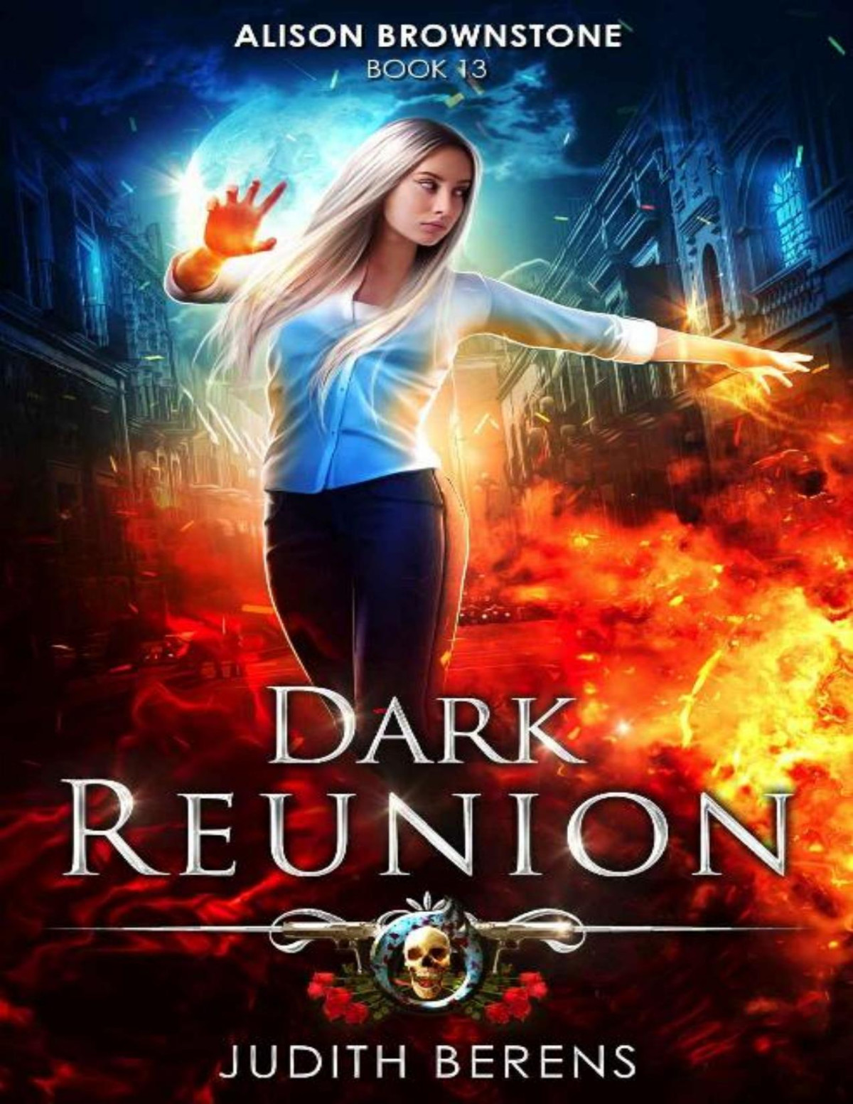 Dark Reunion An Urban Fantasy Action Adventure Judith Berens Martha Carr Michael Anderle