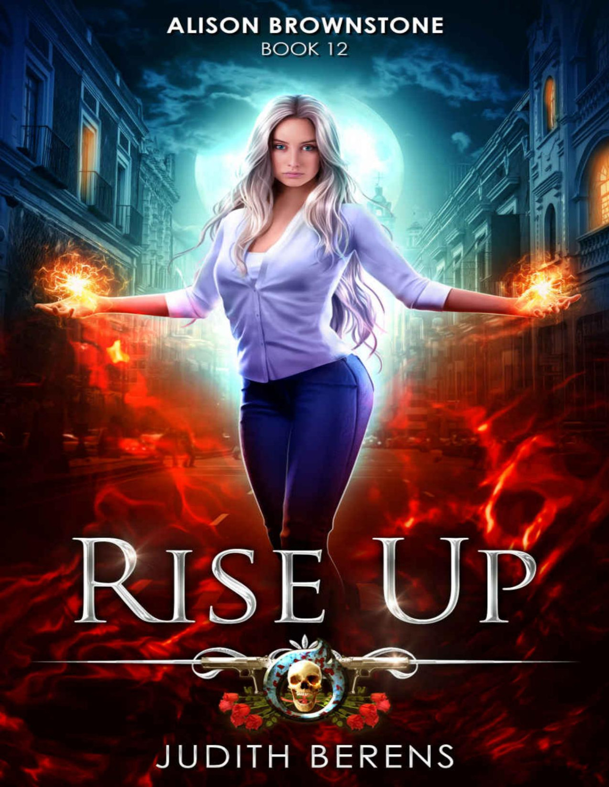 Rise Up An Urban Fantasy Action Adventure Judith Berens Martha Carr Michael Anderle