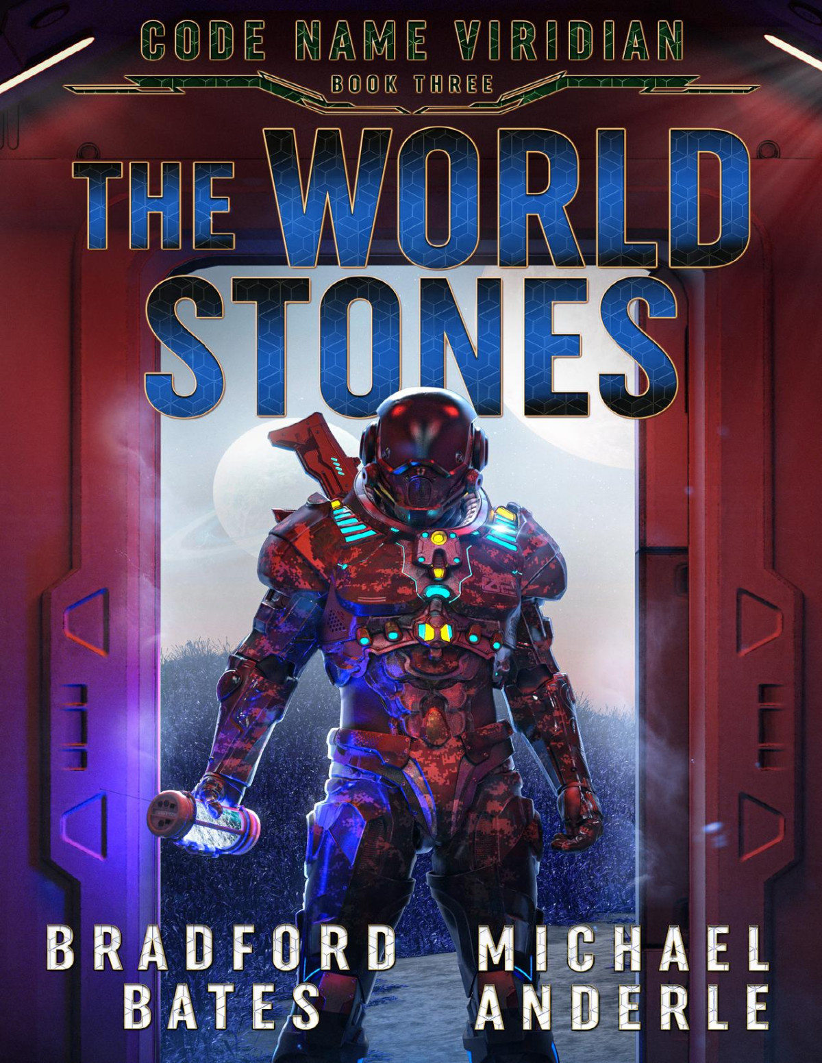 The World Stones Bradford Bates Michael Anderle