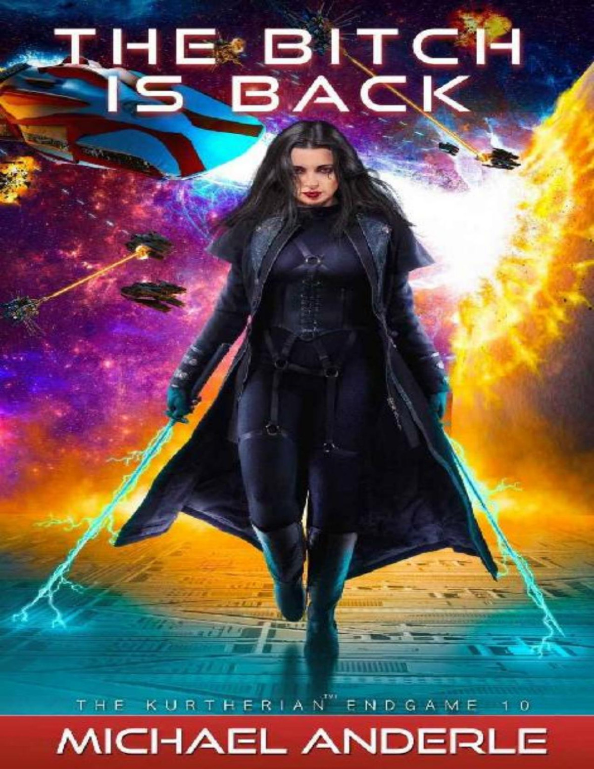 The Bitch Is Back Michael Anderle