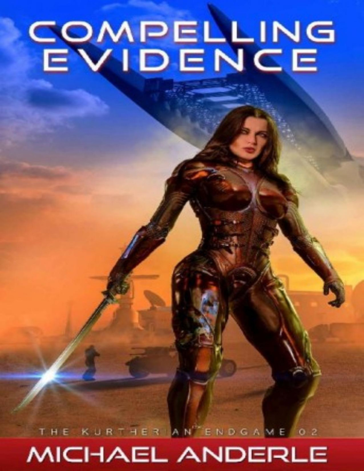 Compelling Evidence Michael Anderle