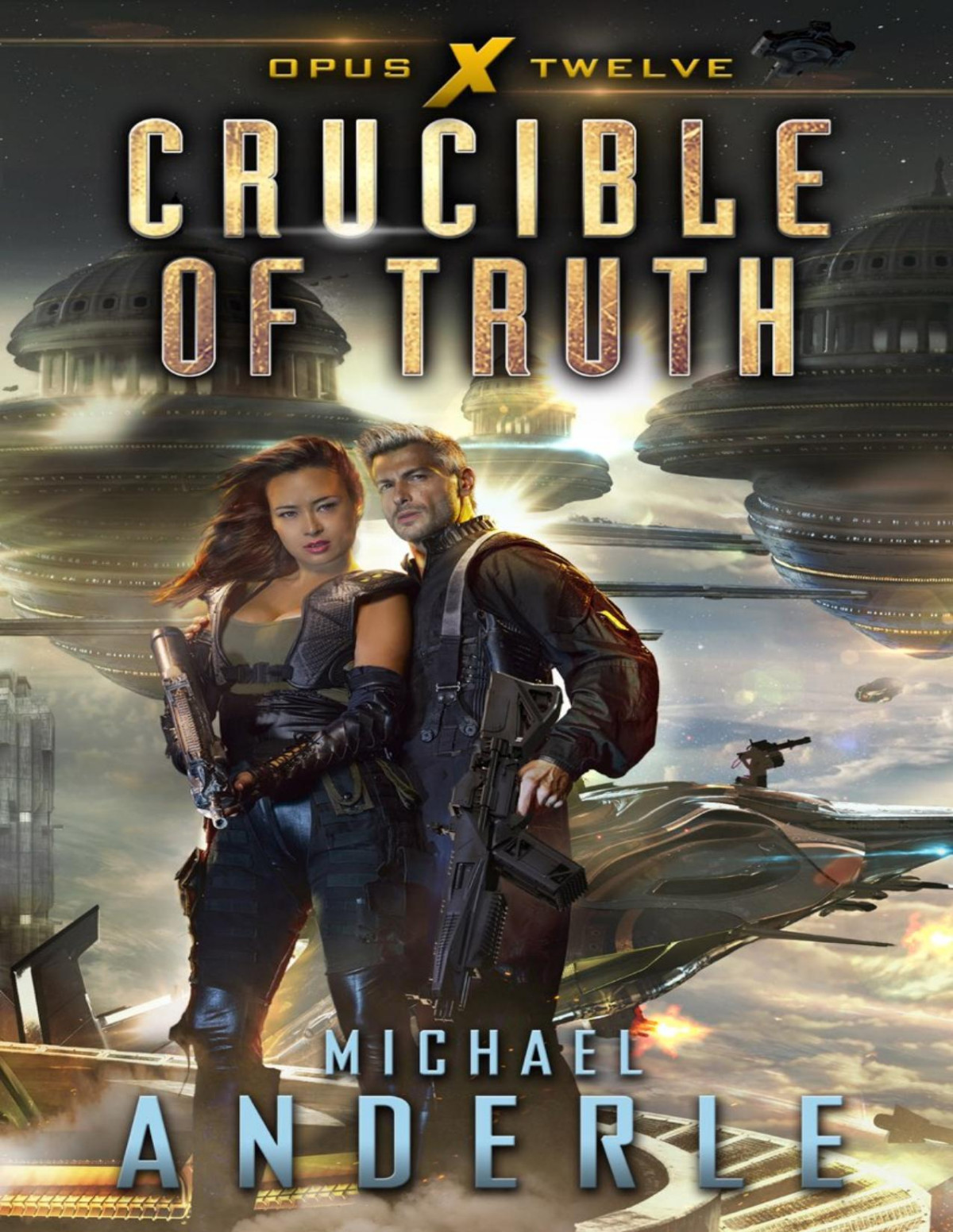 Crucible Of Truth Michael Anderle