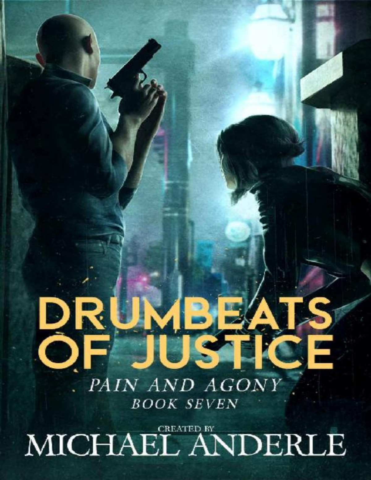 Drumbeats Of Justice Michael Anderle