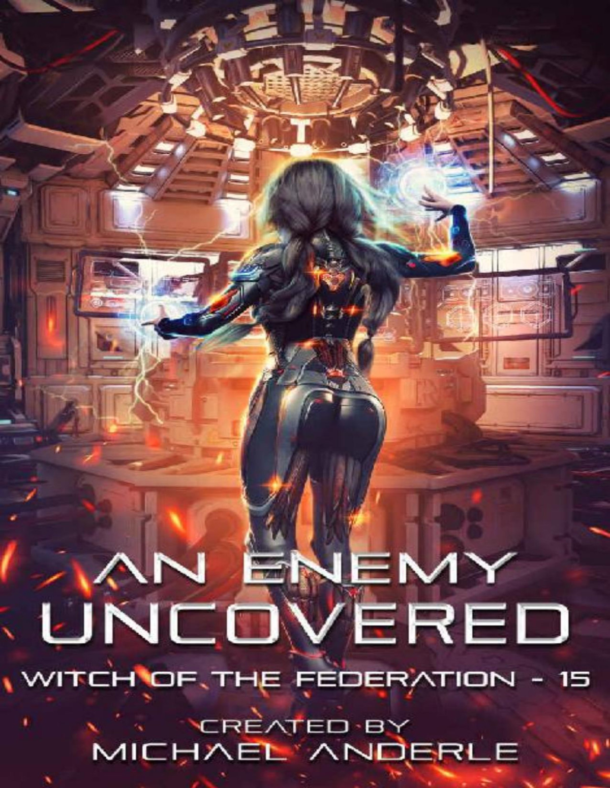 An Enemy Uncovered Michael Anderle