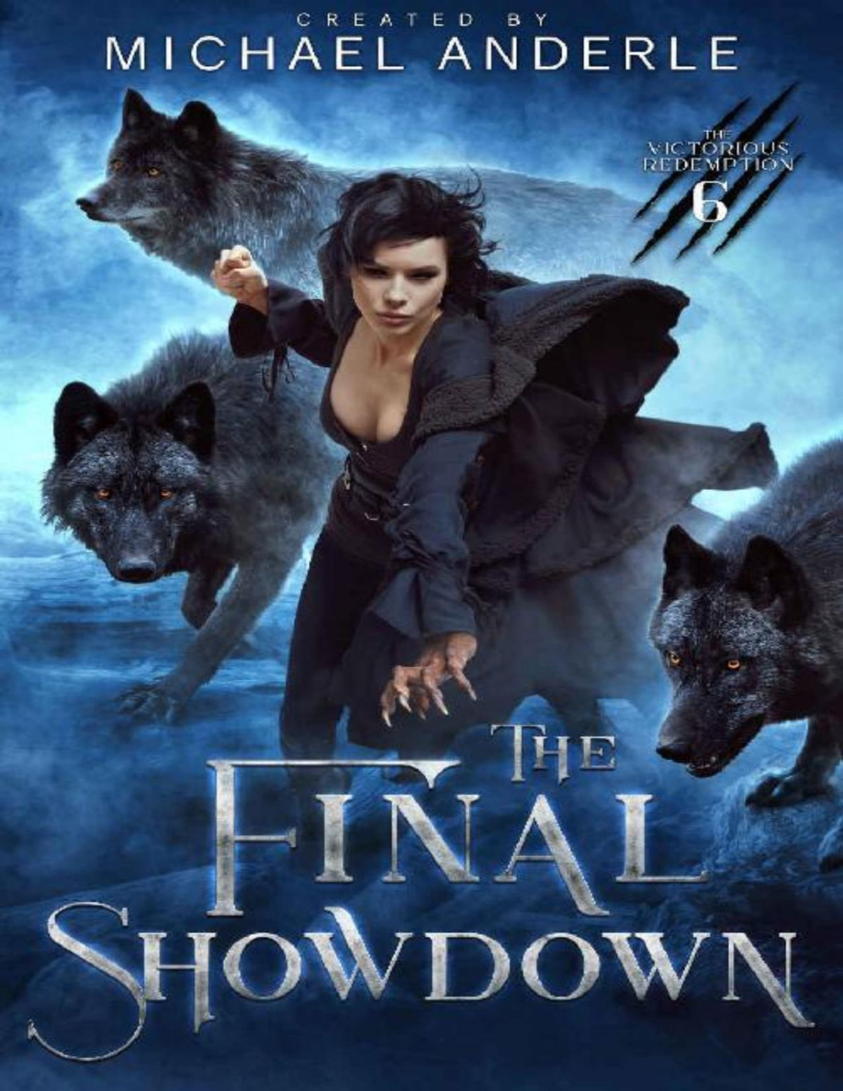 The Final Showdown Michael Anderle