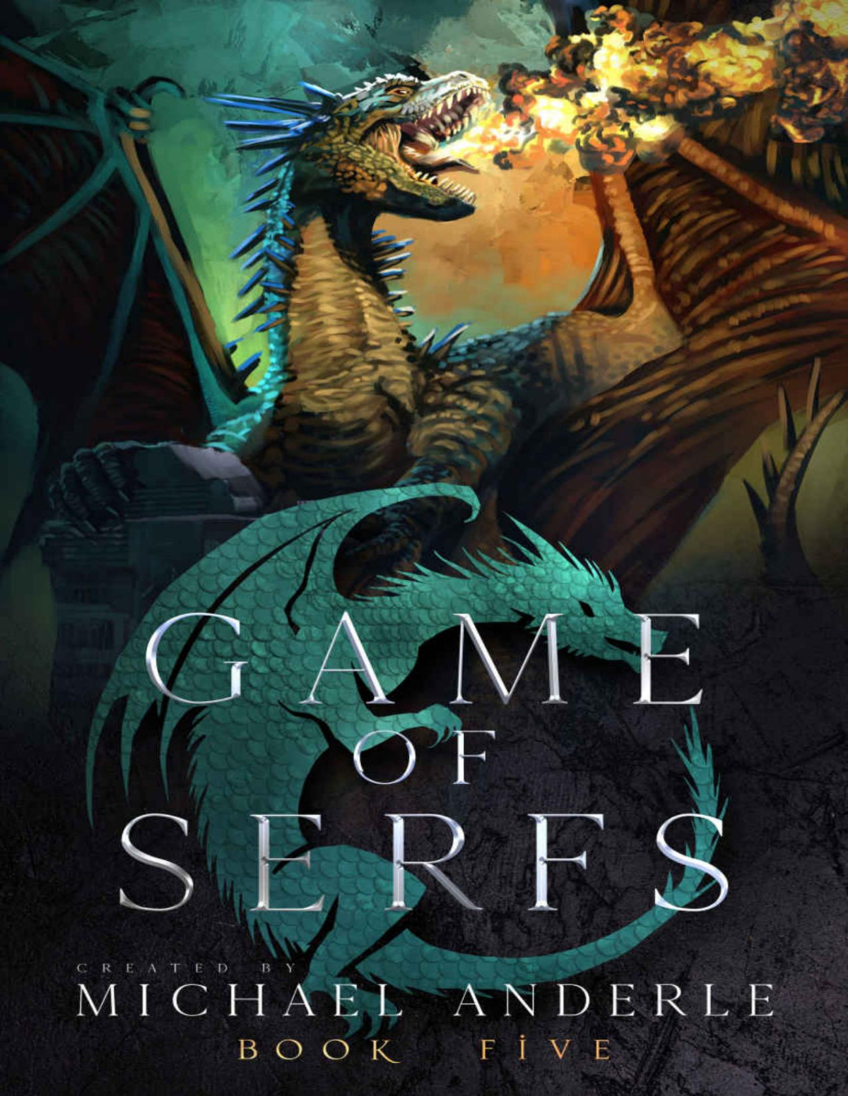 Game Of Serfs Book Five Michael Anderle