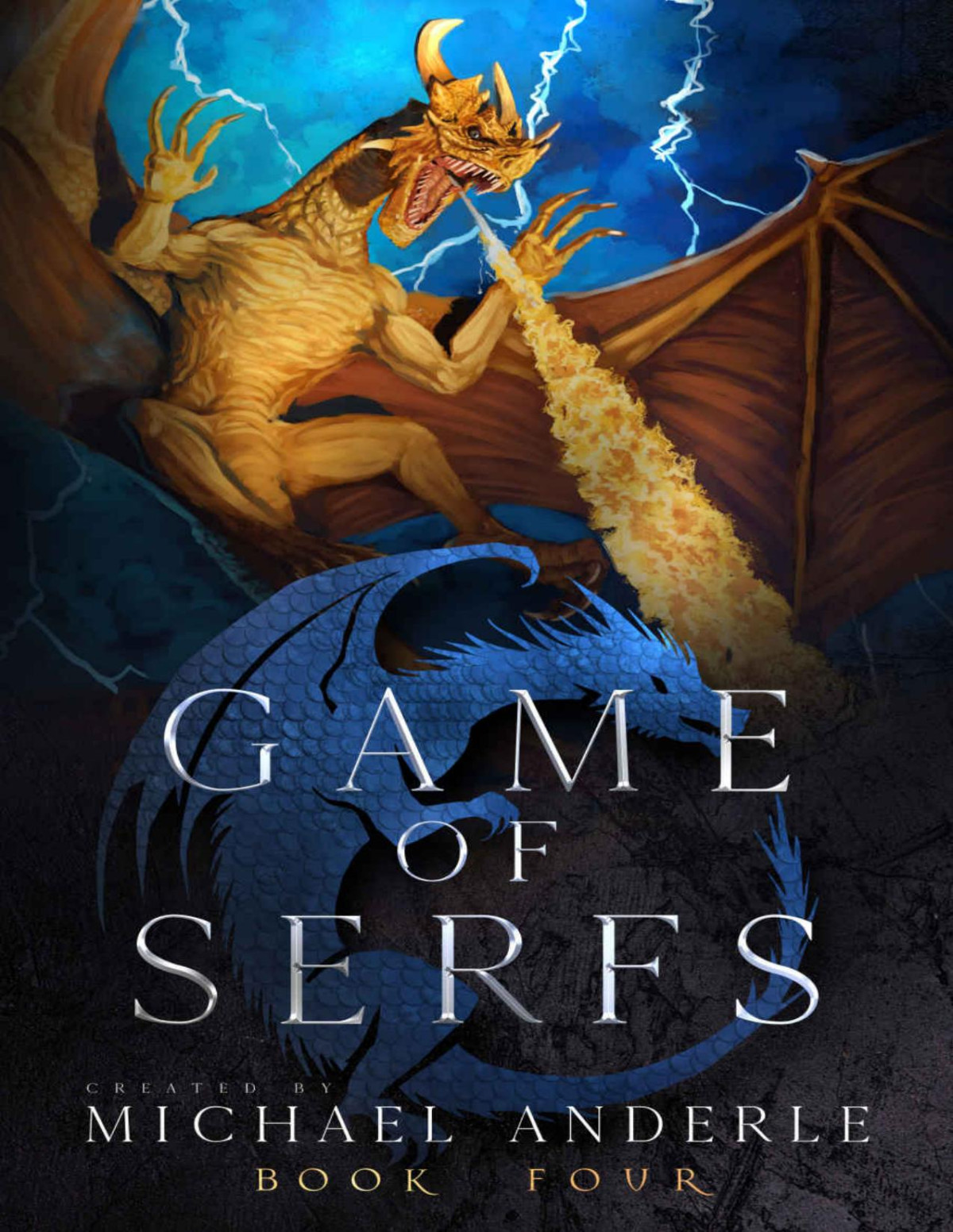 Game Of Serfs Book Four Michael Anderle
