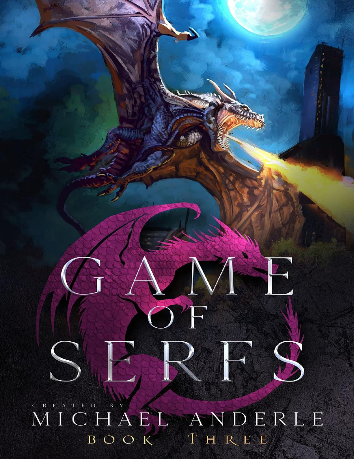 Game Of Serfs Book Three Michael Anderle