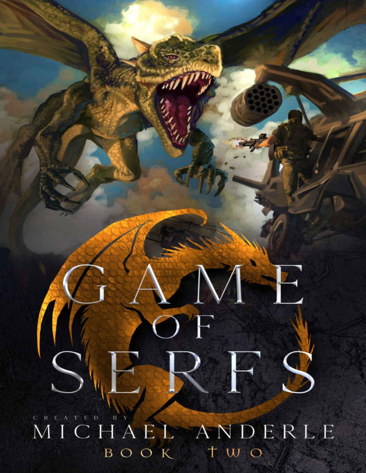 Game Of Serfs Book Two Michael Anderle