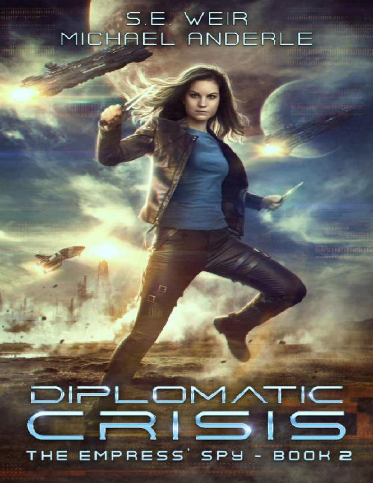 Diplomatic Crisis A Kurtherian Gambit Series S E Weir Michael Anderle