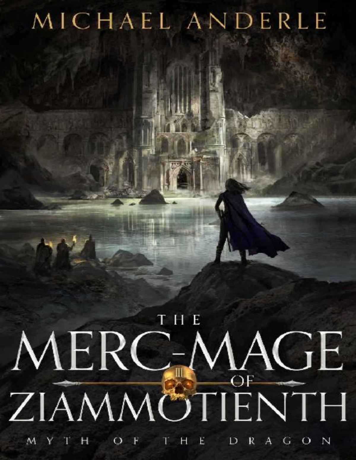 The Mercmage Of Ziammotienth Michael Anderle