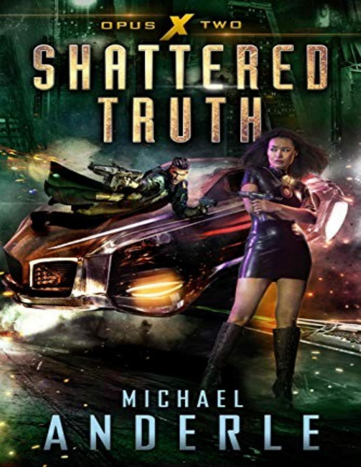 Shattered Truth Michael Anderle