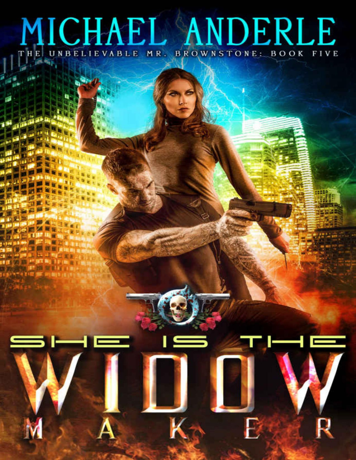 She Is The Widow Maker An Urban Fantasy Action Adventure Michael Anderle