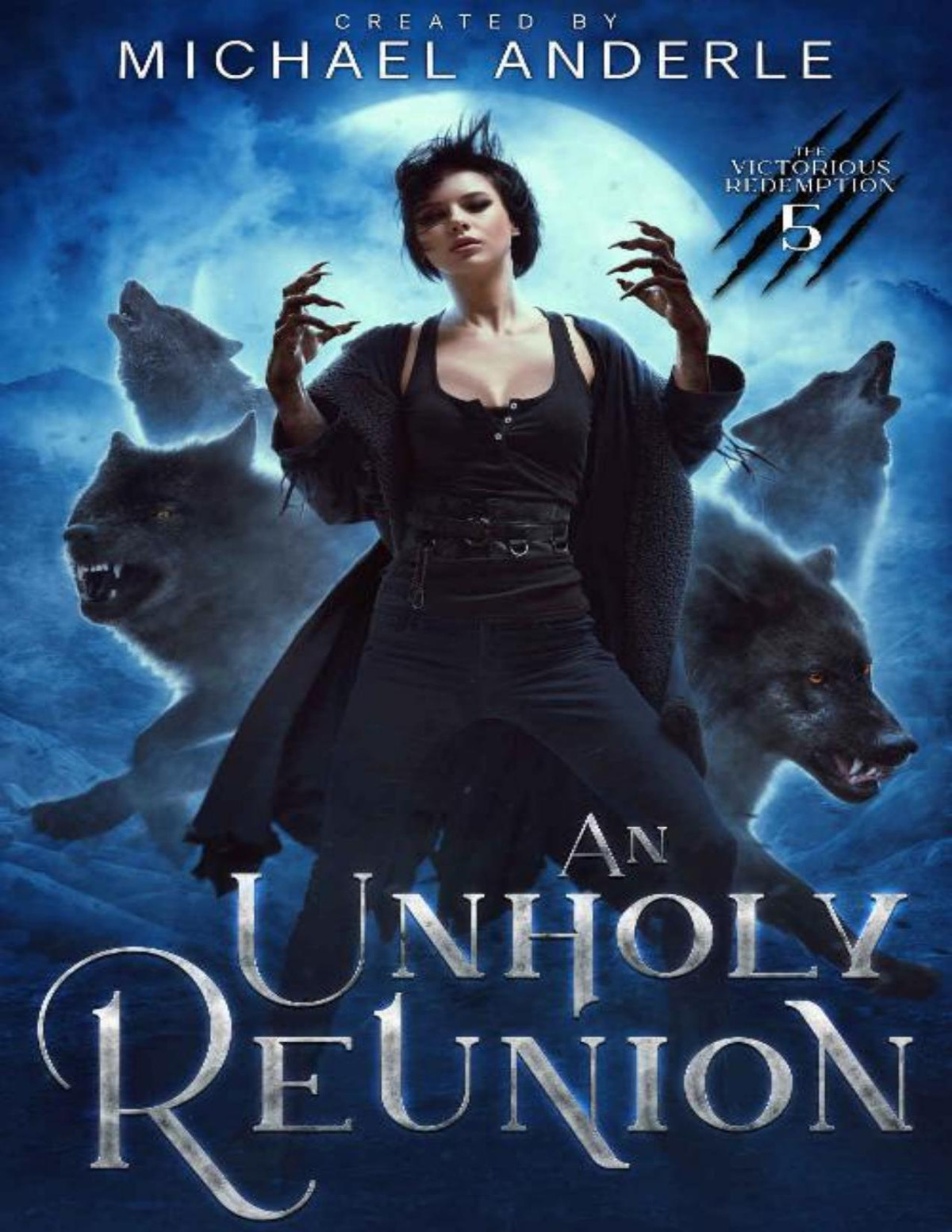 An Unholy Reunion Michael Anderle