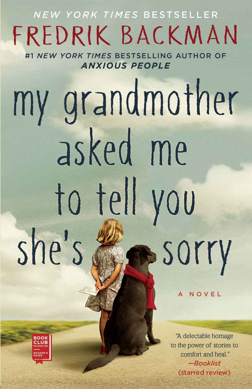 My Grandmother Asked Me To Tell You Shes Sorry A Novel Fredrik Backman