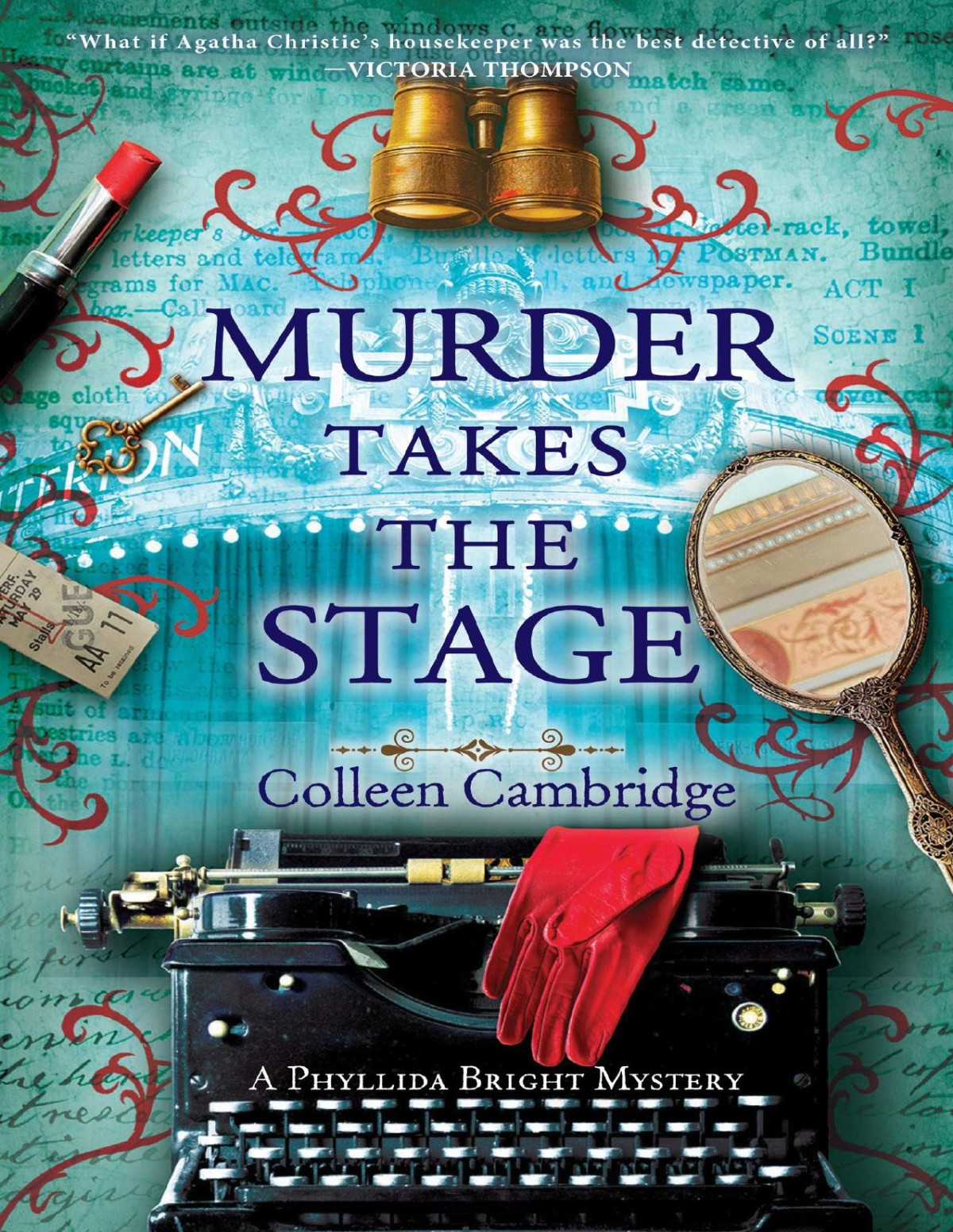 Murder Takes The Stage Phyllida Bright Mystery 4 Colleen Cambridge