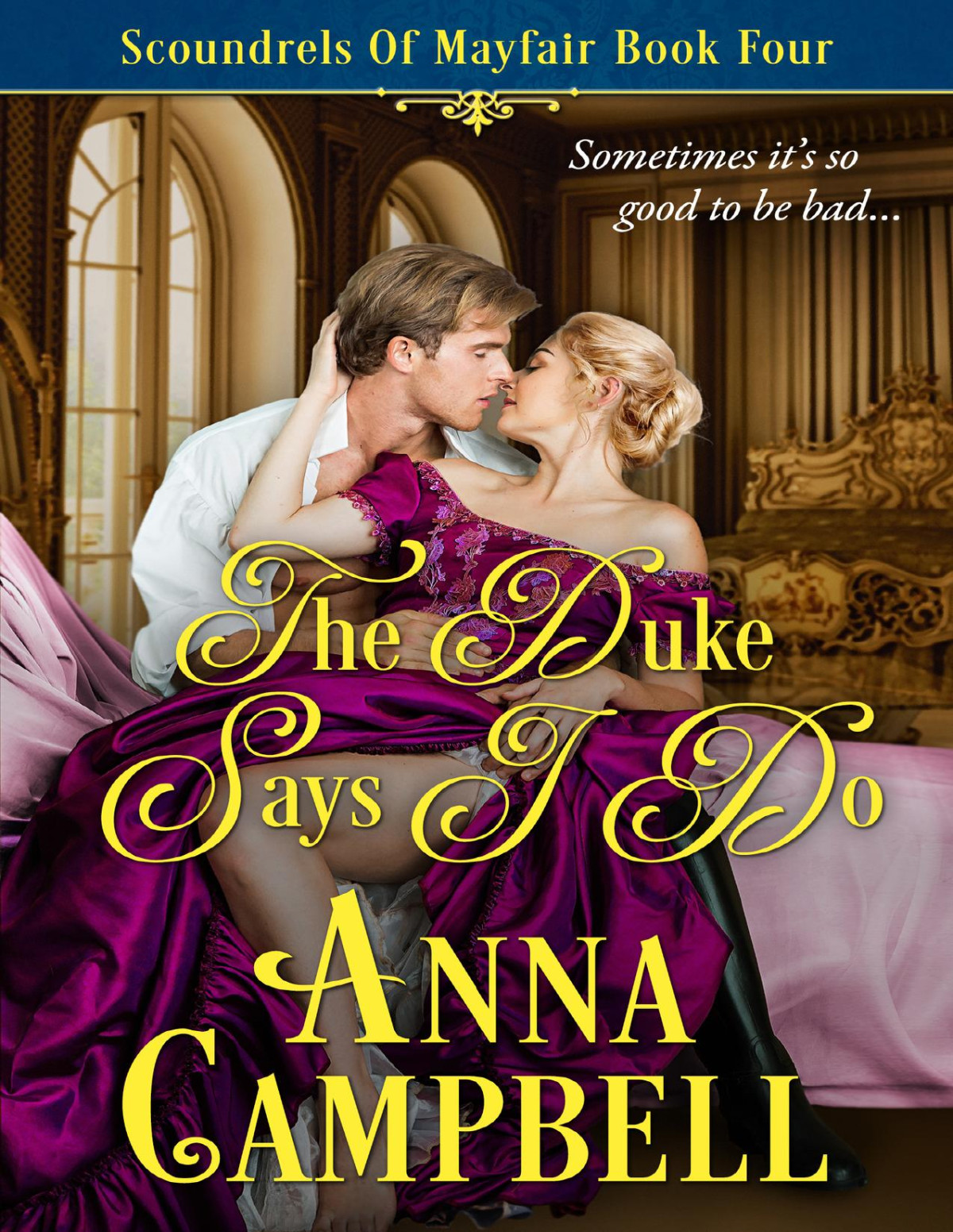 The Duke Says I Do Anna Campbell