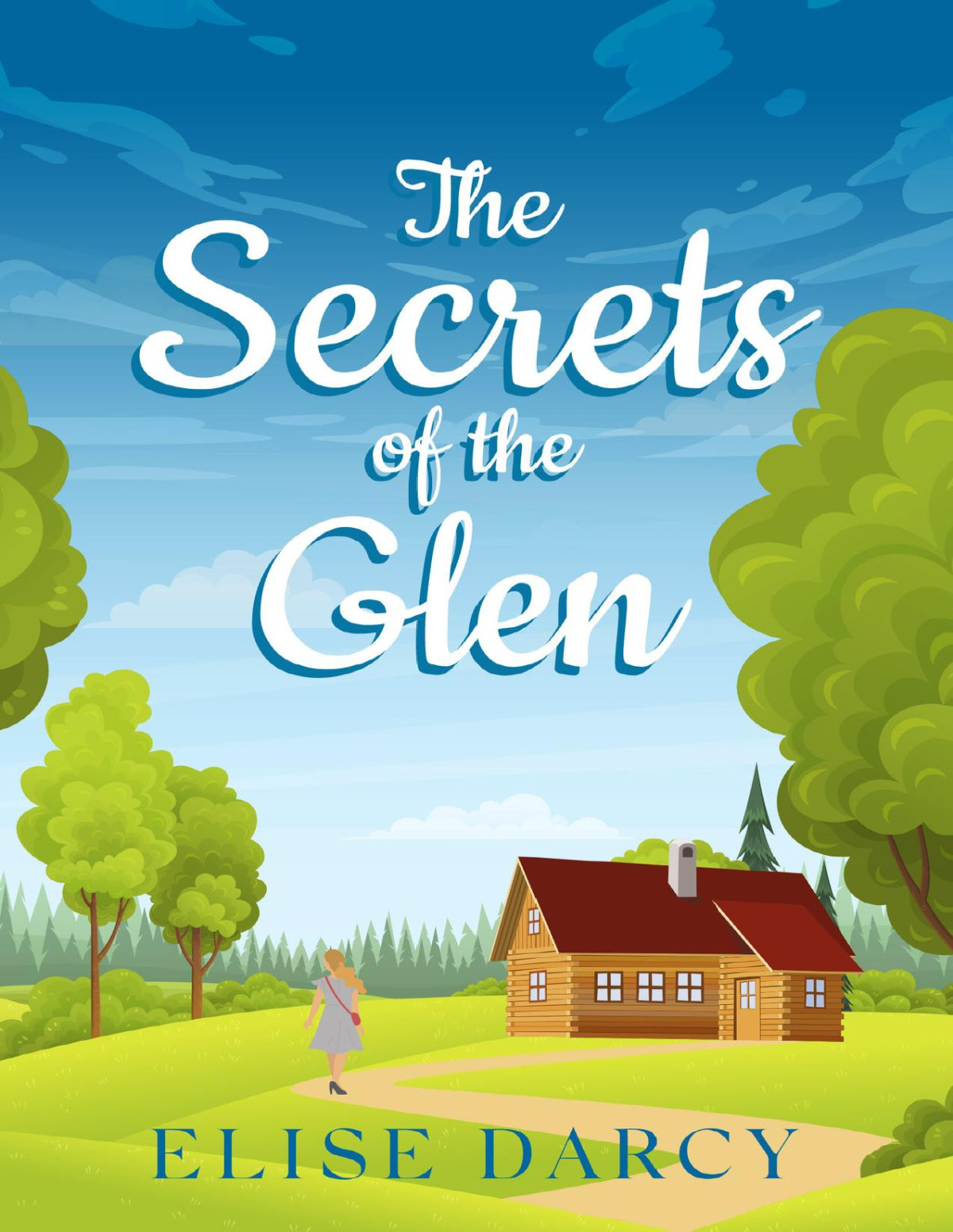 The Secrets Of The Glen Elise Darcy