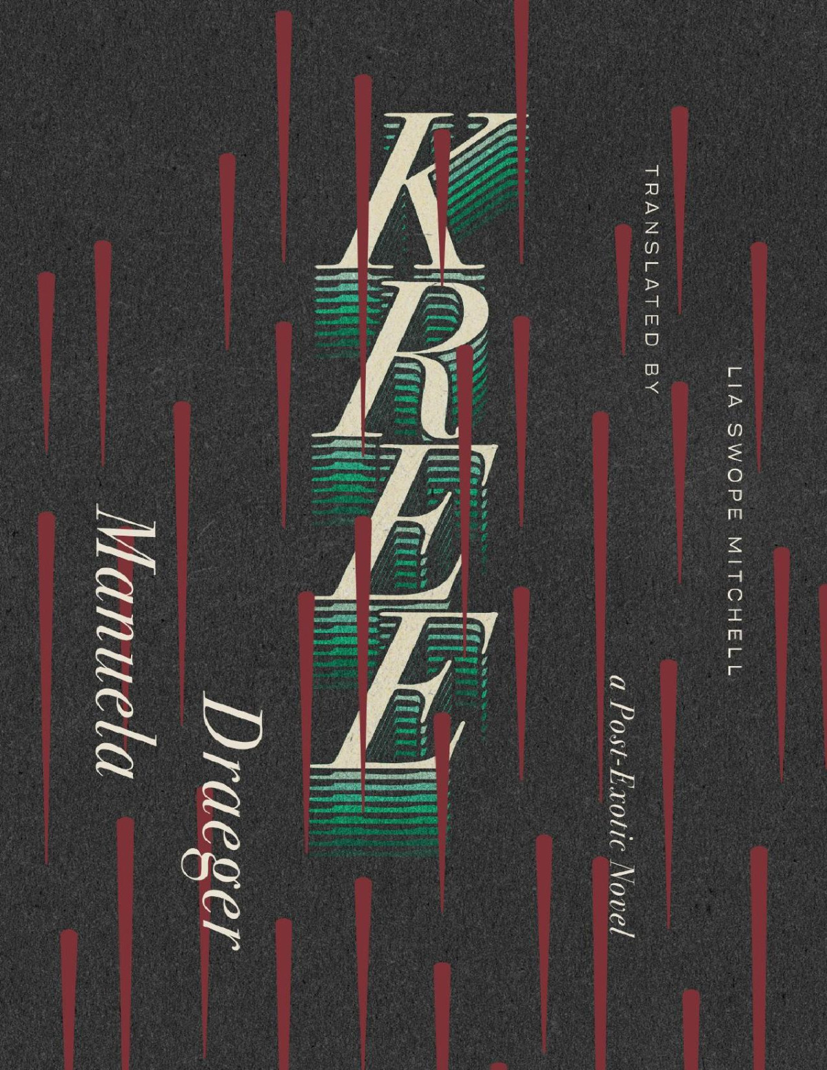 Kree A Postexotic Novel Manuela Draeger Lia Swope Mitchell