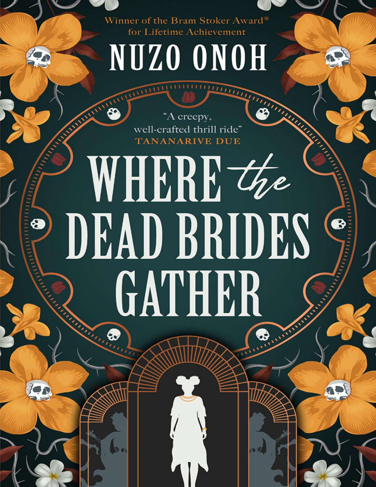 Where The Dead Brides Gather Nuzo Onoh