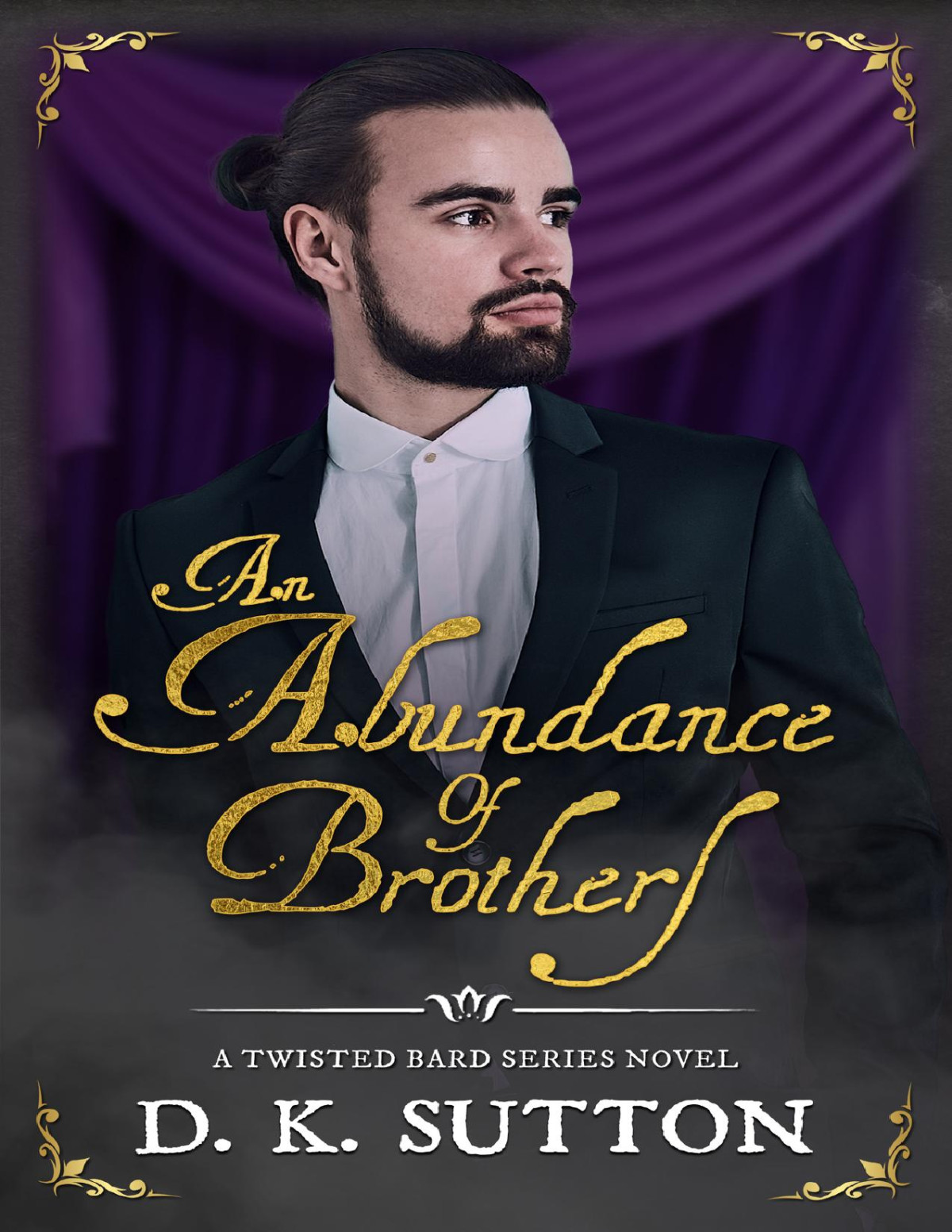 An Abundance Of Brothers D K Sutton