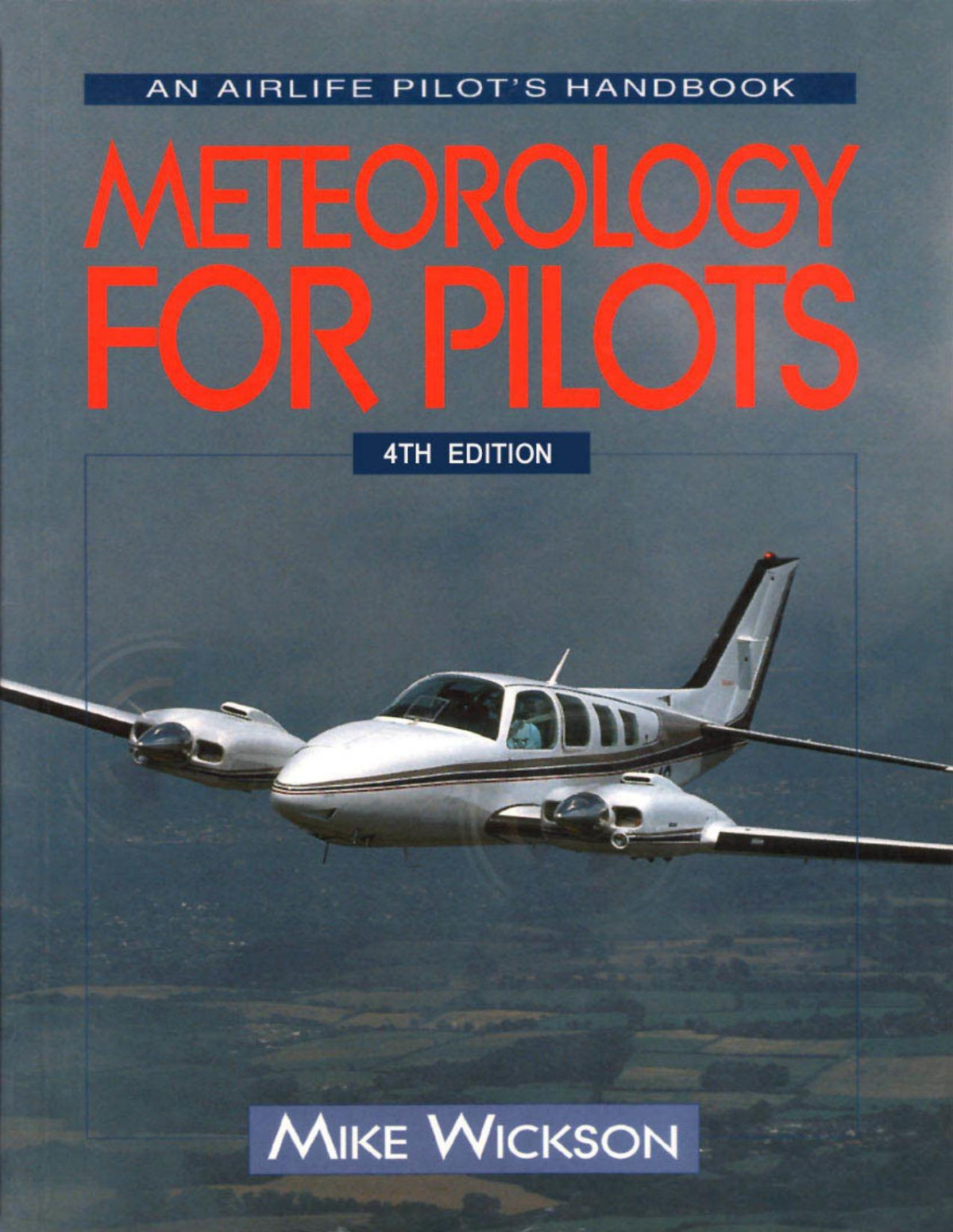 Meteorology For Pilots 3rd Edition Mike Wickson
